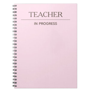 Teacher In Progress Simple Custom Pastel Notebook Notizblock