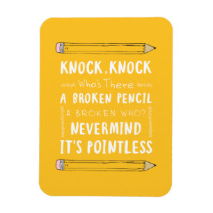 Teacher Knock Knock Jokes Pencil Puns Kid Humor Magnet