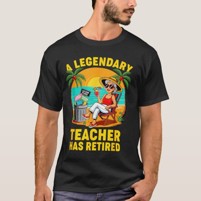Teacher Legend Has Retired 2025 Happy Retirement P T-Shirt (Vorderseite)