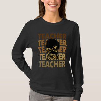 Teacher Life Messy Bun Afro Teacher African Americ T-Shirt
