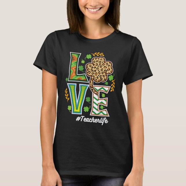 Teacher Life Quote St Patricks Day Shenanigans Edu T-Shirt (Vorderseite)