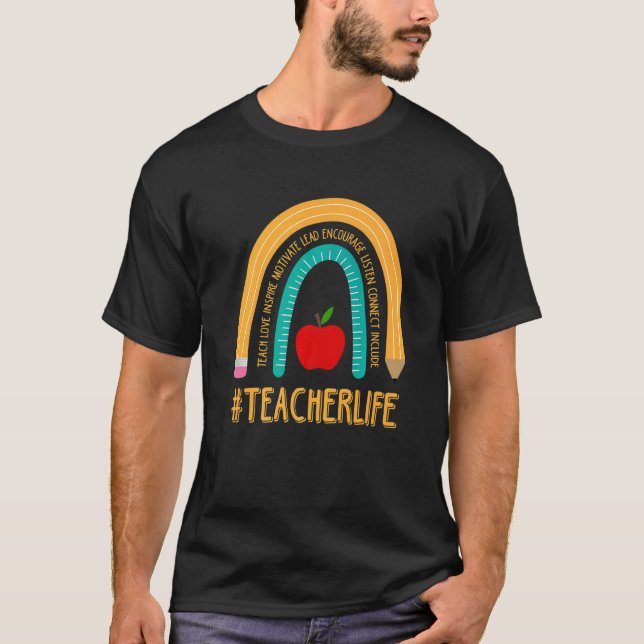 Teacher Life Rainbow First Day of School for Teach T-Shirt (Vorderseite)