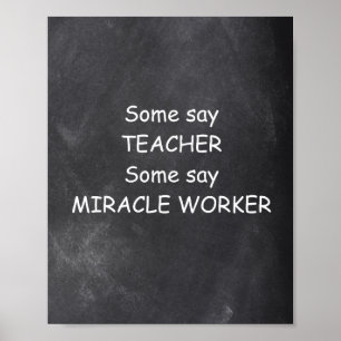 Teacher Miracle Worker Chalkboard Klassendekoratio Poster
