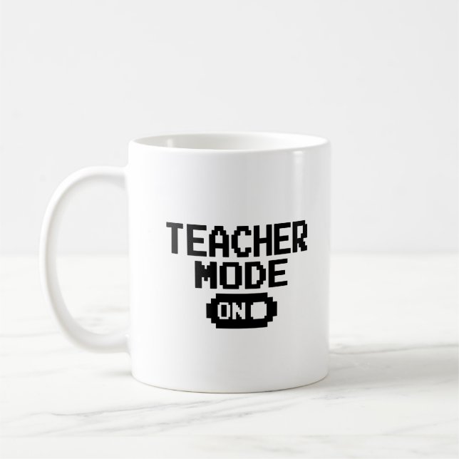 "Teacher Mode on" Lehrerbewertung Kaffeepause Tass Kaffeetasse (Links)