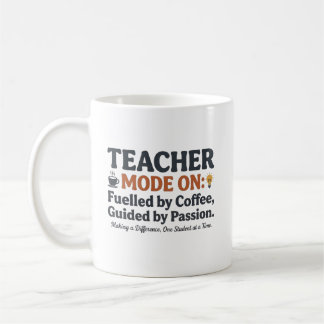 Teacher Mode On style quotes Kaffeetasse