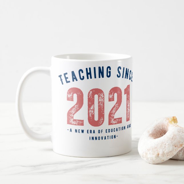 Teacher Mug | Teaching Since 20212 Kaffeetasse (Mit Donut)