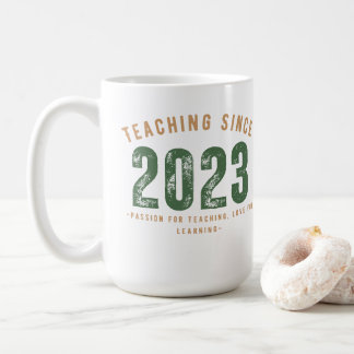 Teacher Mug | Teaching Since 2023 Kaffeetasse