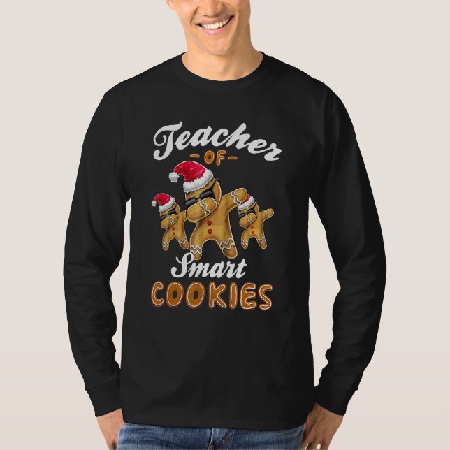 Teacher of Smart Cookies Dabbing Gingerbread Chris T-Shirt (Vorderseite)