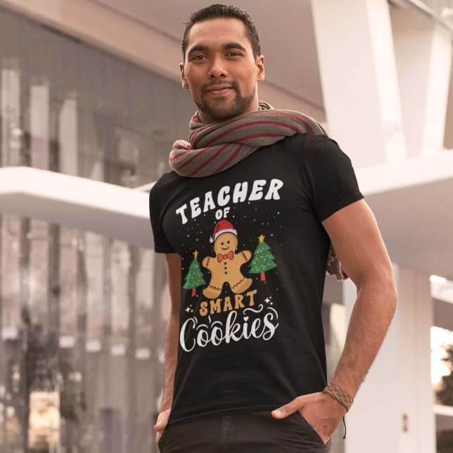 Teacher of Smart Cookies Funny Teacher Christmas T-Shirt (Von Creator hochgeladen)