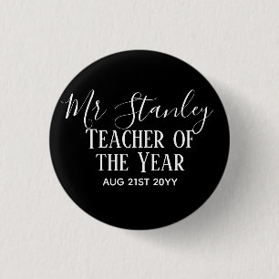 Teacher of the Year Personalized Modern Text Gift Button