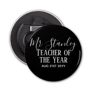Teacher of the Year Personalized Modern Text Gift Flaschenöffner