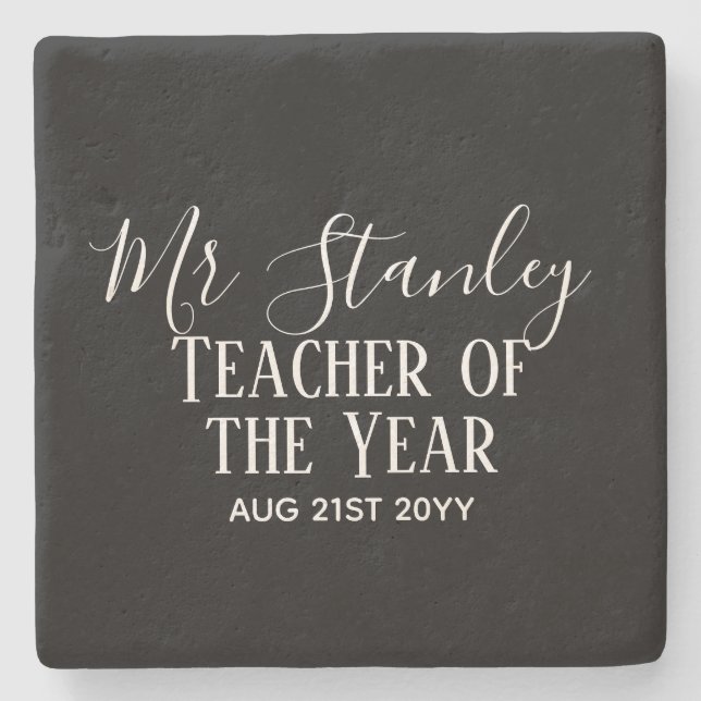 Teacher of the Year Personalized Modern Text Gift Steinuntersetzer (Vorderseite)
