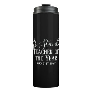 Teacher of the Year Personalized Modern Text Gift Thermosbecher