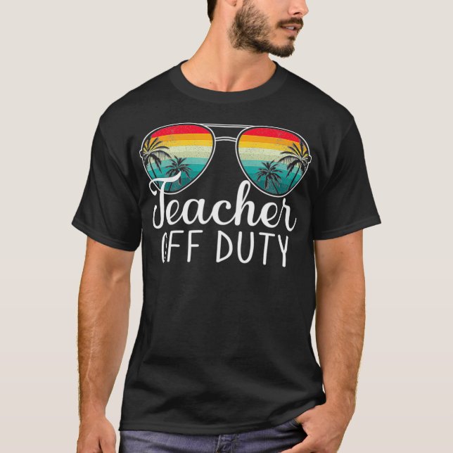 Teacher Off Duty Sonnenbrille Palm Tree Beach Suns T-Shirt (Vorderseite)