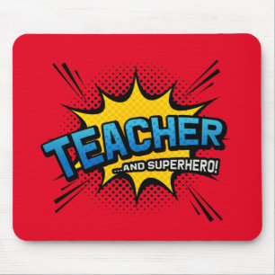Teacher & Superhero - Geschenk der Schule Mousepad