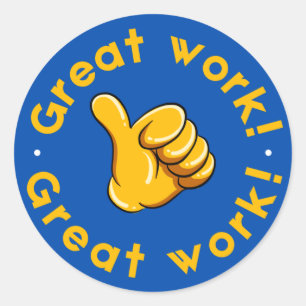 Teacher Supplies for Classiroom/great work sticker
