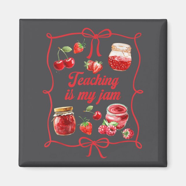 Teacher Teach Loves Insre Strawberry Teaching Is M Magnet (Vorne)