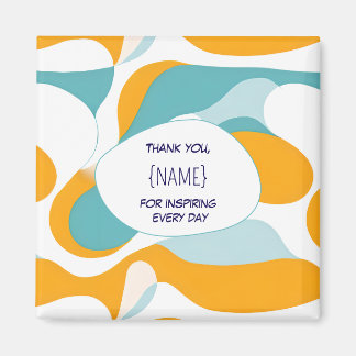 Teacher Thank You –  Personalized Magnet
