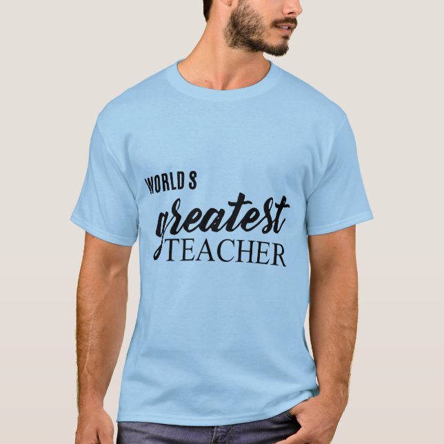 Teacher Typografy Zitat T-Shirt (Vorderseite)