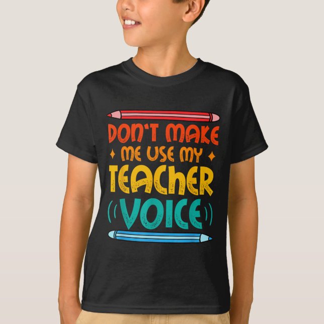 Teacher Voice Teacherlife Primary School Teacher  T-Shirt (Vorderseite)
