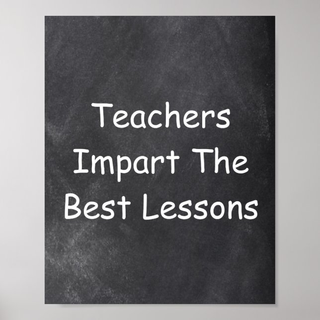 Teachers Best Lessons Chalkboard Class Decoration Poster (Vorne)