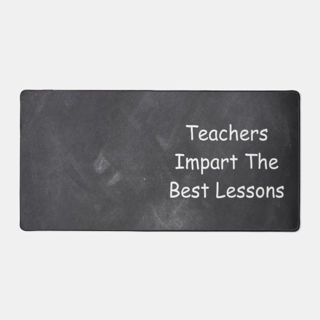 Teachers Best Lessons Chalkboard Class Decoration Schreibtischunterlage (Vorderseite)