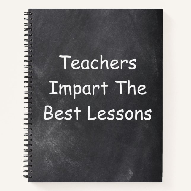 Teachers Best Lessons Chalkboard Design Geschenk I Notizbuch (Vorderseite)
