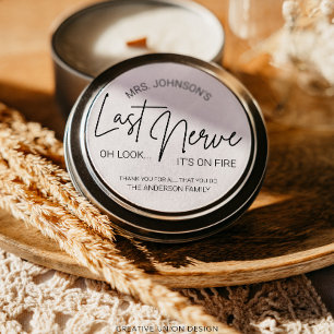 Teachers letzte Nervenkerze Runder Aufkleber