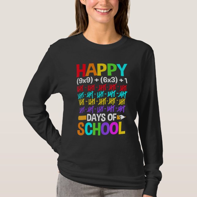 Teachers Students Happy 100 Days of School T-Shirt (Vorderseite)