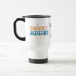 Teaching Assistant – Fun & Practical Gift Reisebecher