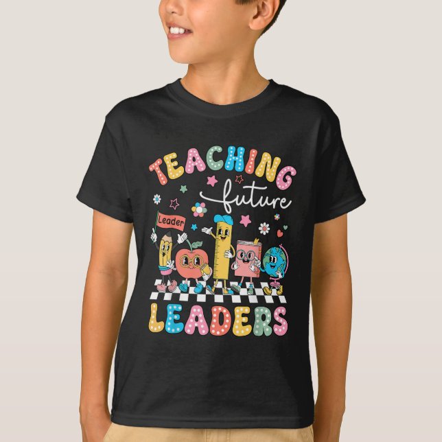 Teaching Future Leaders Teacher Back To School Fir T-Shirt (Vorderseite)