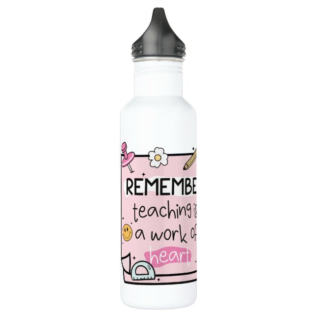 “Teaching Is a Work of Heart” Design Edelstahlflasche (Links)