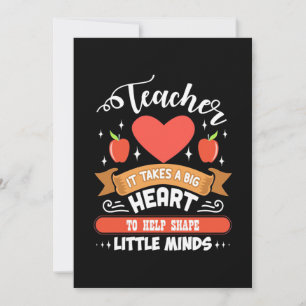 Teaching it takes a big heart einladung