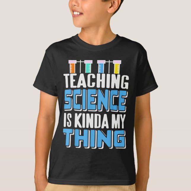 Teaching Science Is Definitely My Favorite Thing  T-Shirt (Vorderseite)