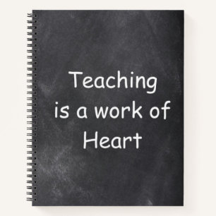 Teaching Work Heart Chalkboard Design Geschenk Ide Notizbuch