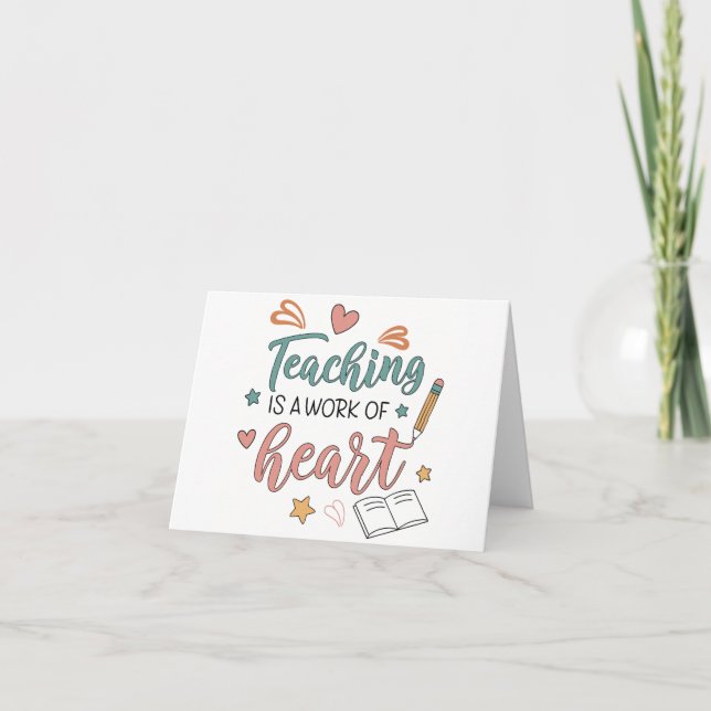 Teaching Work of Heart Teacher Appreciation Thank  Dankeskarte (Vorderseite)
