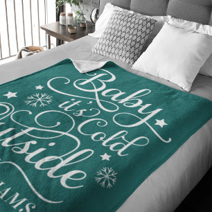 Teal Baby It's Cold Outside Familienname Fleecedecke