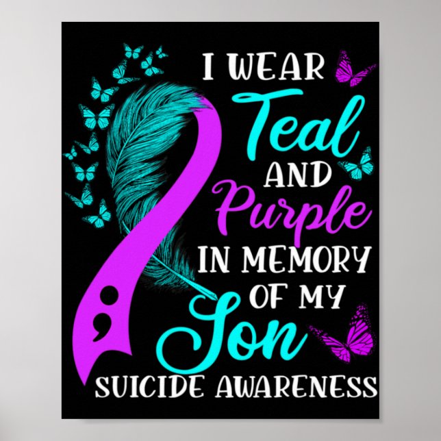 Teal Purple In Memory Of My Son Suicide Awareness  Poster (Vorne)