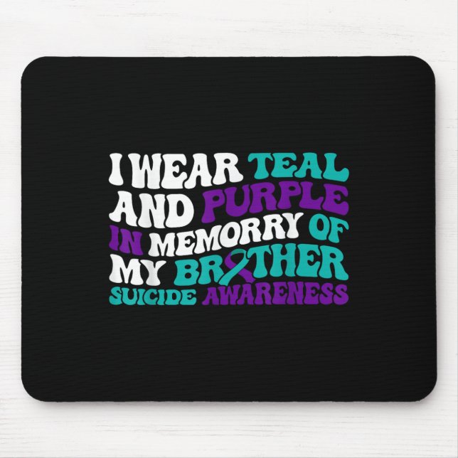 Teal Purple Ribbon Suicide Awareness Brother Aware Mousepad (Vorne)
