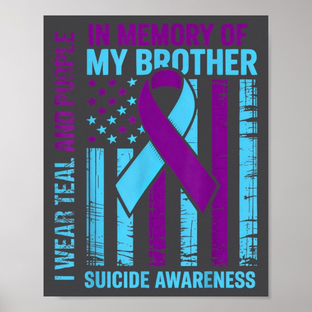 Teal Purple Ribbon Suicide Awareness Flag Brother  Poster (Vorne)