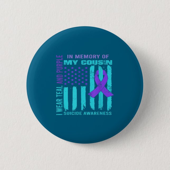 Teal Purple Ribbon Suicide Awareness Flag Cousin B Button (Vorderseite)