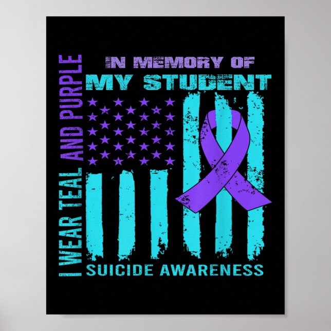 Teal Purple Ribbon Suicide Awareness Flag Student  Poster (Vorne)