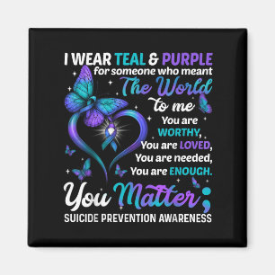 Teal Purple You Monat des Bewusstseins für Suizidp Magnet