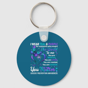Teal Purple You Selbstmordpräventions-Bewusstseins Schlüsselanhänger