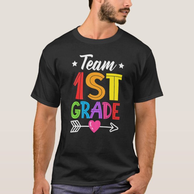 Team 1st Grade Teacher Student Kid Back To School  T-Shirt (Vorderseite)