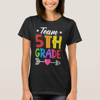 Team 5th Grade Teacher Student Kid Back To School  T-Shirt