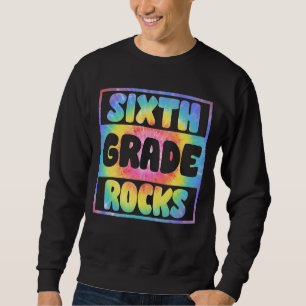 Team 6. Klasse Hallo Sechste Klasse Rocks zurück z Sweatshirt