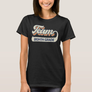 Team Achte Klasse 8. Zurück zur Schule Lehrer Stud T-Shirt