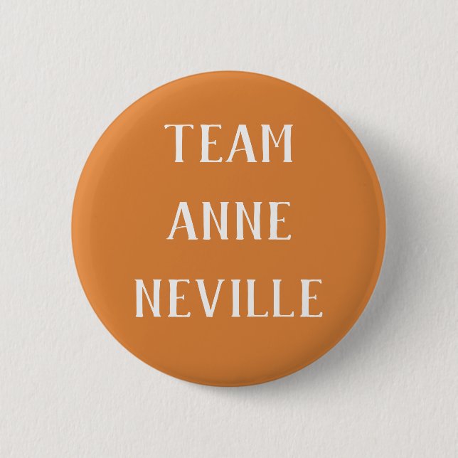 Team Anne Neville Button (Vorderseite)