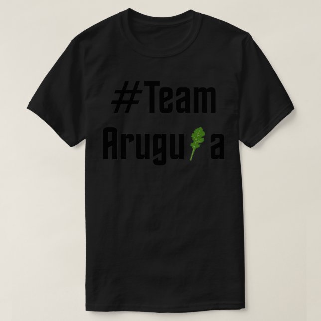 Team Arugula Black T-Shirt (Design vorne)